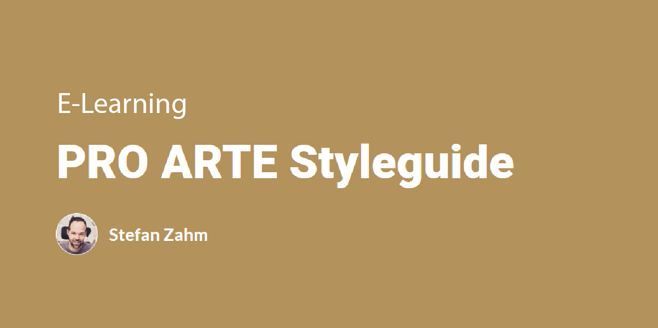 E-Learning: PRO ARTE Styleguide